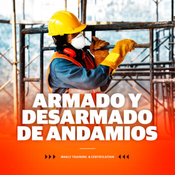 ARMADO Y DESARMADO DE ANDAMIOS