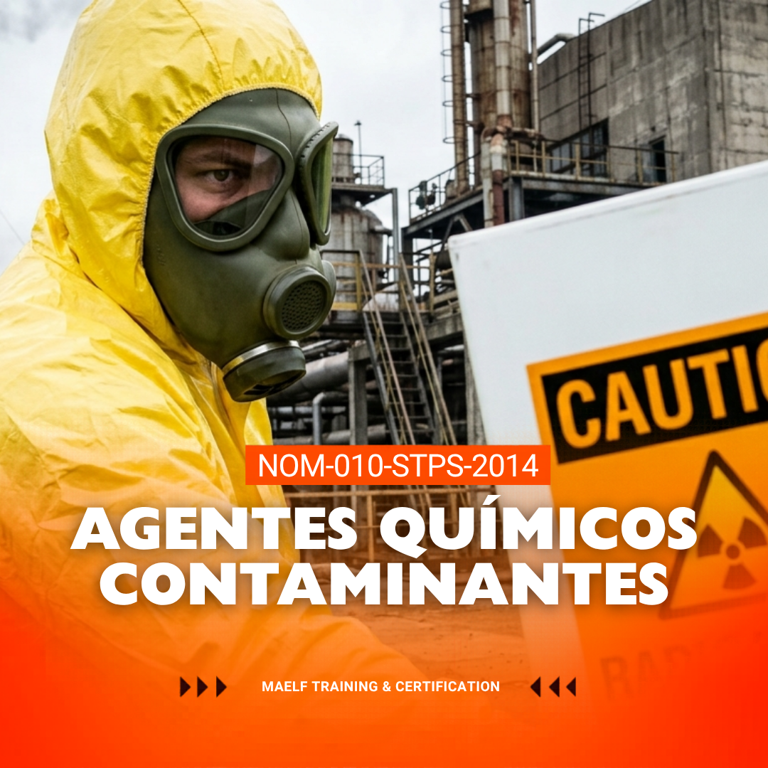 NOM-010-STPS-2014 AGENTES QUÍMICOS CONTAMINANTES DEL MEDIO AMBIENTE – RECONOCIMIENTO, EVALUACIÓN Y CONTROL